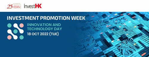 Investment Promotion Week - Innovation and Technology Day
